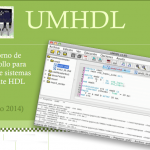 UMHDL, un IDE open source para aprender VHDL